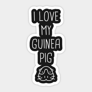 I Love My Guinea Pig Sticker